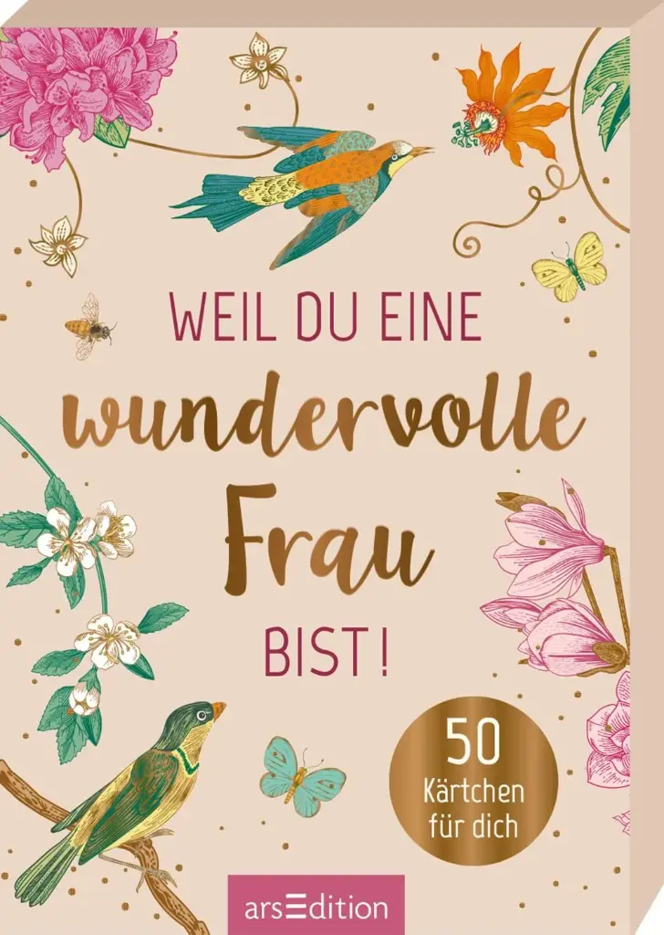 Weil du eine wundervolle Frau bist Karten