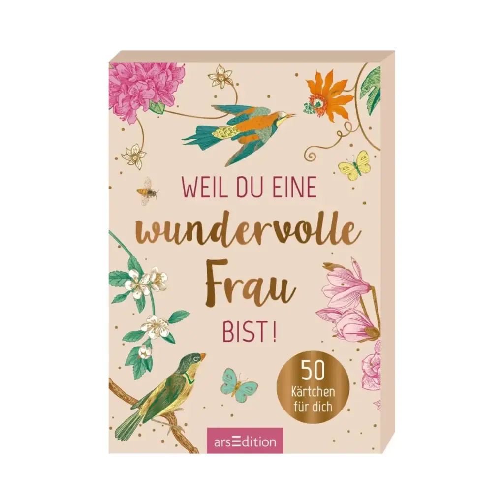 Weil du eine wundervolle Frau bist Karten