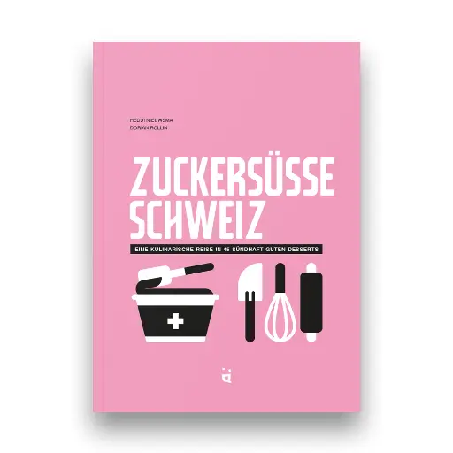 [6350] Zuckersüsse Schweiz Buch