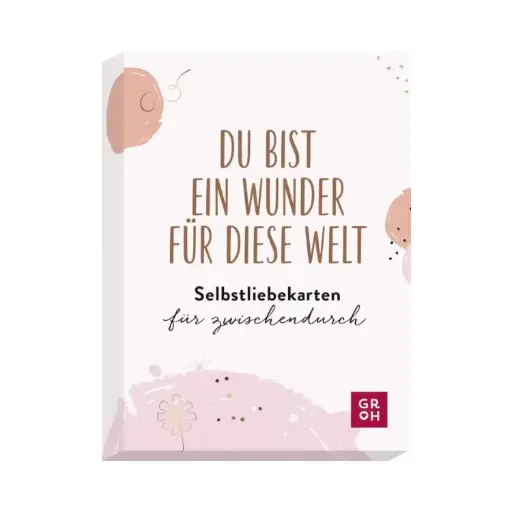 [7209] Du bist ein Wunder für diese Welt Selbstliebekarten 